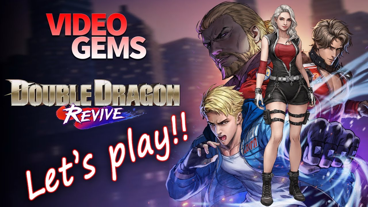 Lets Play!! | Double Dragon Revive