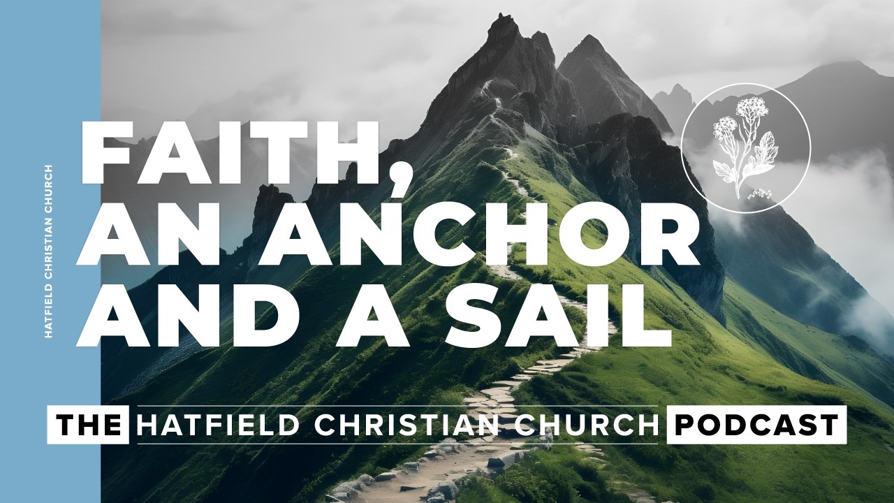 Faith, an anchor and a sail | Natasja Kotzé