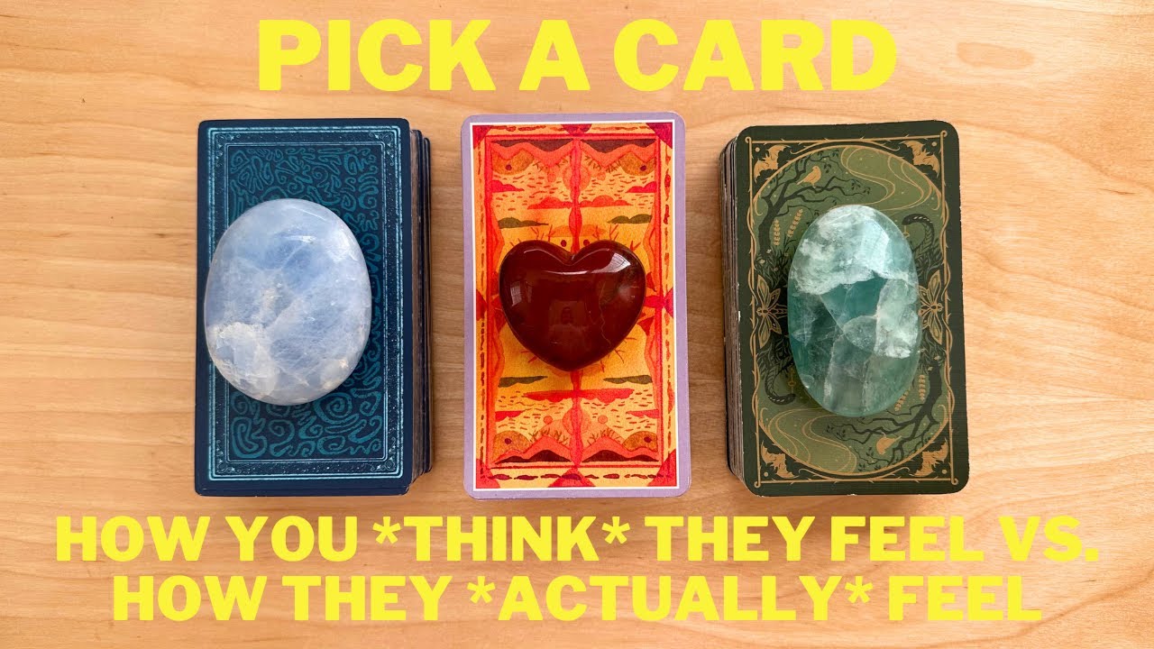 HOW YOU *THINK* THEY FEEL VS. HOW THEY *ACTUALLY* FEEL♡ Pick A Card ♡ Timeless Love Tarot Reading