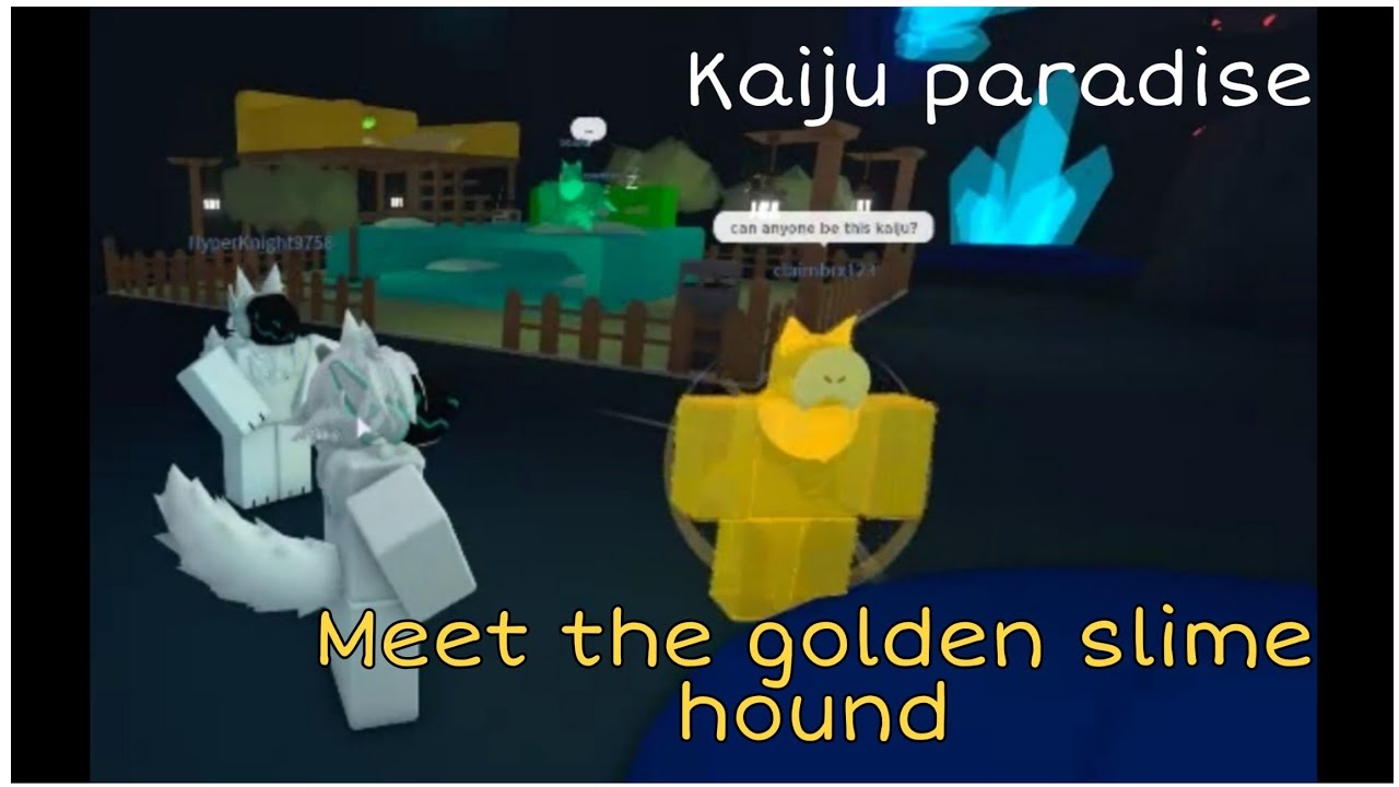 Meet The Golden Slime Hound -​ Kaiju​ Paradise​