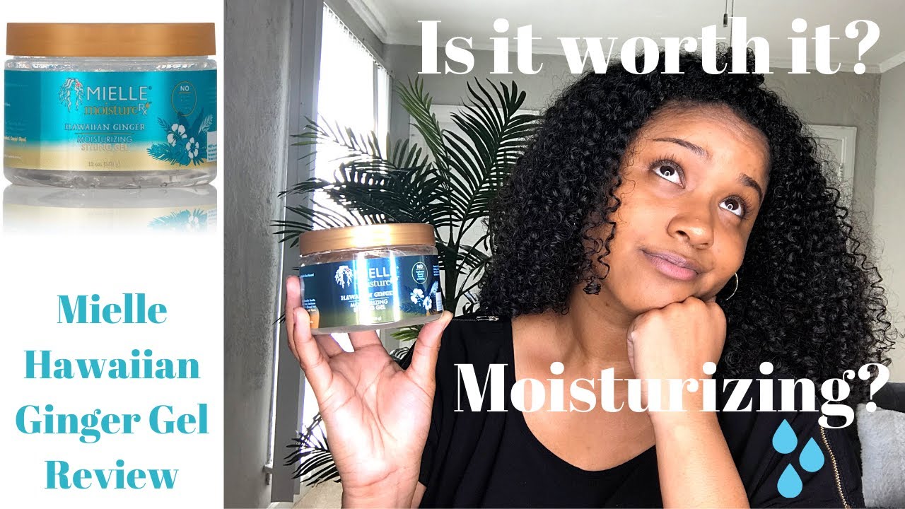 MIELLE ORGANICS MOISTURE RX HAWAIIN GINGER MOISTURIZING STYLING GEL REVIEW