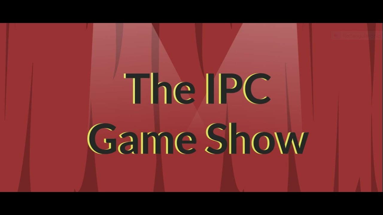 The IPC Game Show