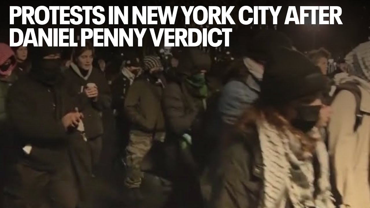 Protests in New York City after Daniel Penny verdict
