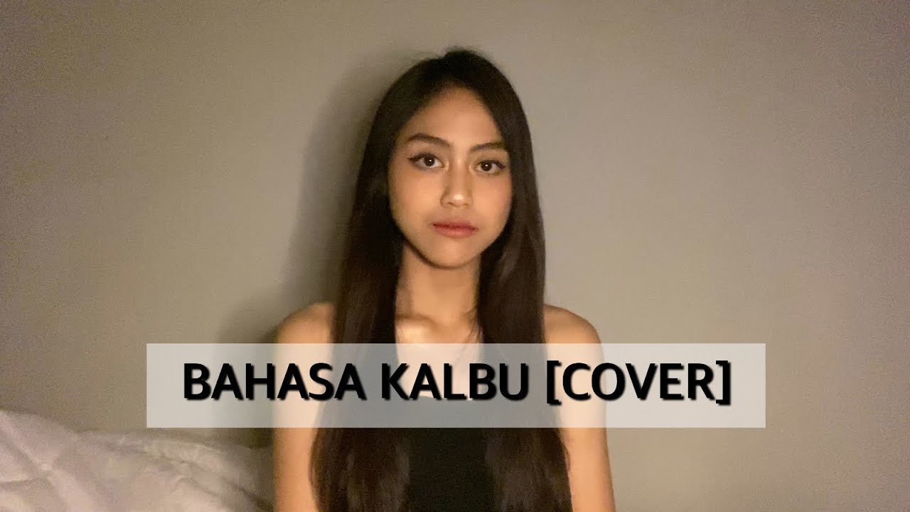 Bahasa Kalbu - Titi DJ // Raisa & Andi Rianto [Cover by Sisca Saras]