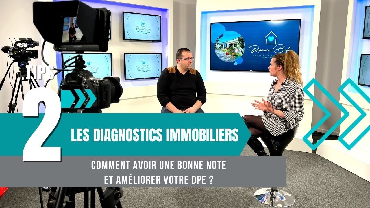 TIPS 2 - Comment avoir une bonne note et am&eacute;liorer votre DPE ?