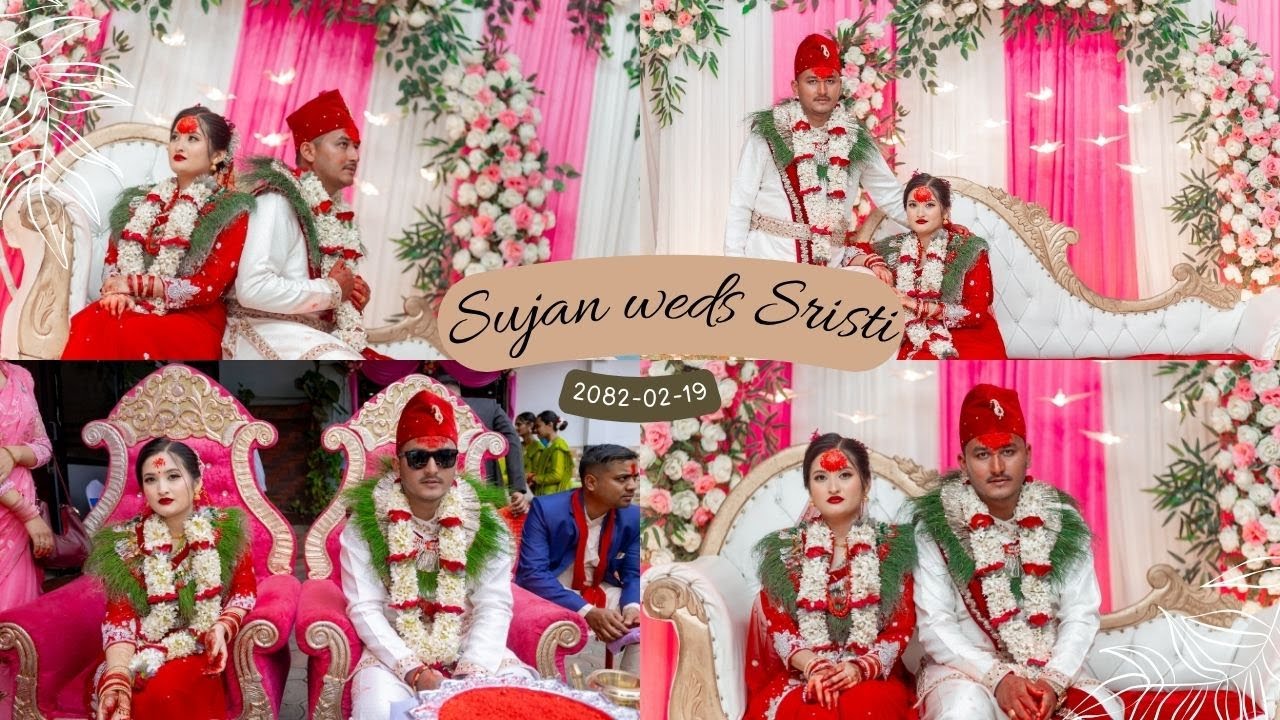 Sujan & Sristi  Wedding Story । 2082 । 2SD Video Production ।