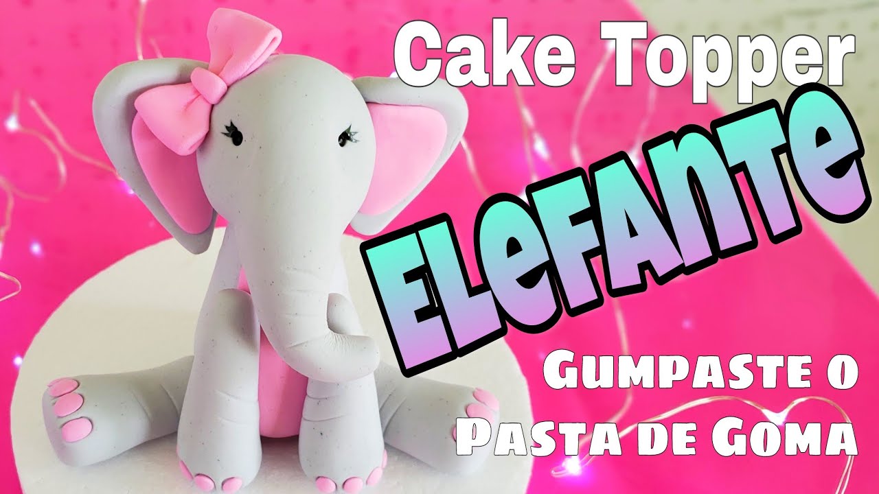 Como hacer un Elefante en pasta de goma / Cake topper / Tutorial / Keiri Craft