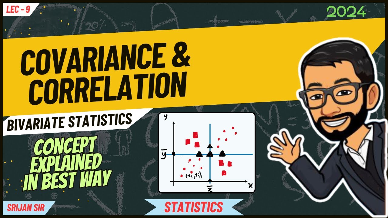 Covariance | Correlation | Scatter Diagram | Correlation Coefficient | Bivariate Statistics