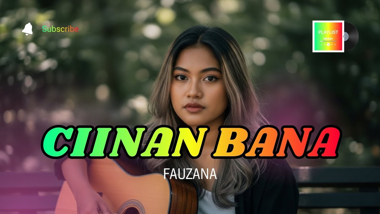 CIINAN BANA - FAUZANA | Lagu Indonesia Cover Reggae Enak Didengar