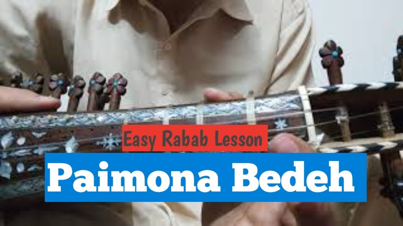 Rabab Lesson # 50 - Paimona Bedeh Ke Khumaar Astam (Hamayun Sakhi Version)