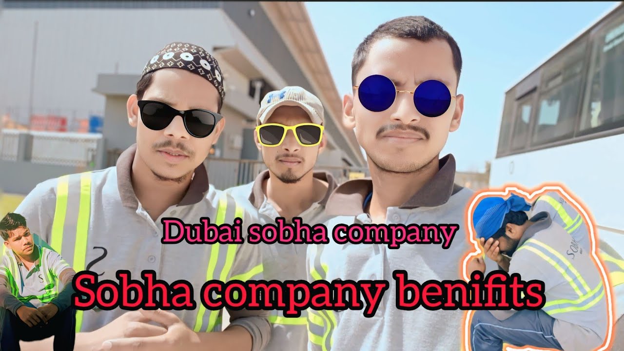 Sobha company full benefits vlog in dubai full factory visit   .. l.#israphil #toufikfaiz #sameer