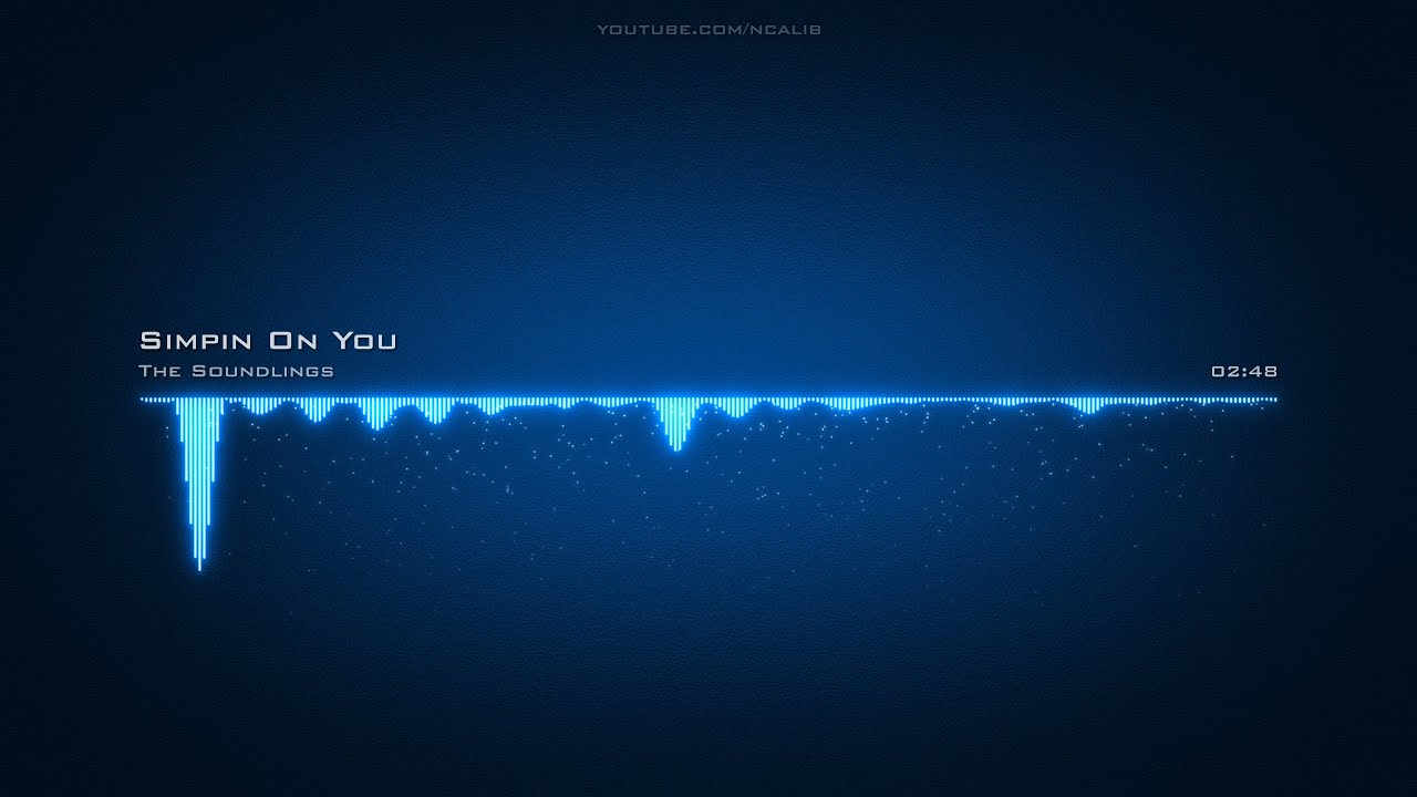 The Soundlings ♪ Simpin On You  #EDMInspirational
