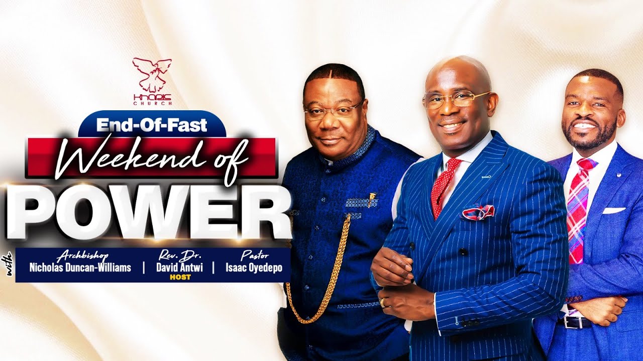 Impartation Service | David Antwi | Archbishop Nicholas Duncan-Williams | Pastor Isaac Oyedepo