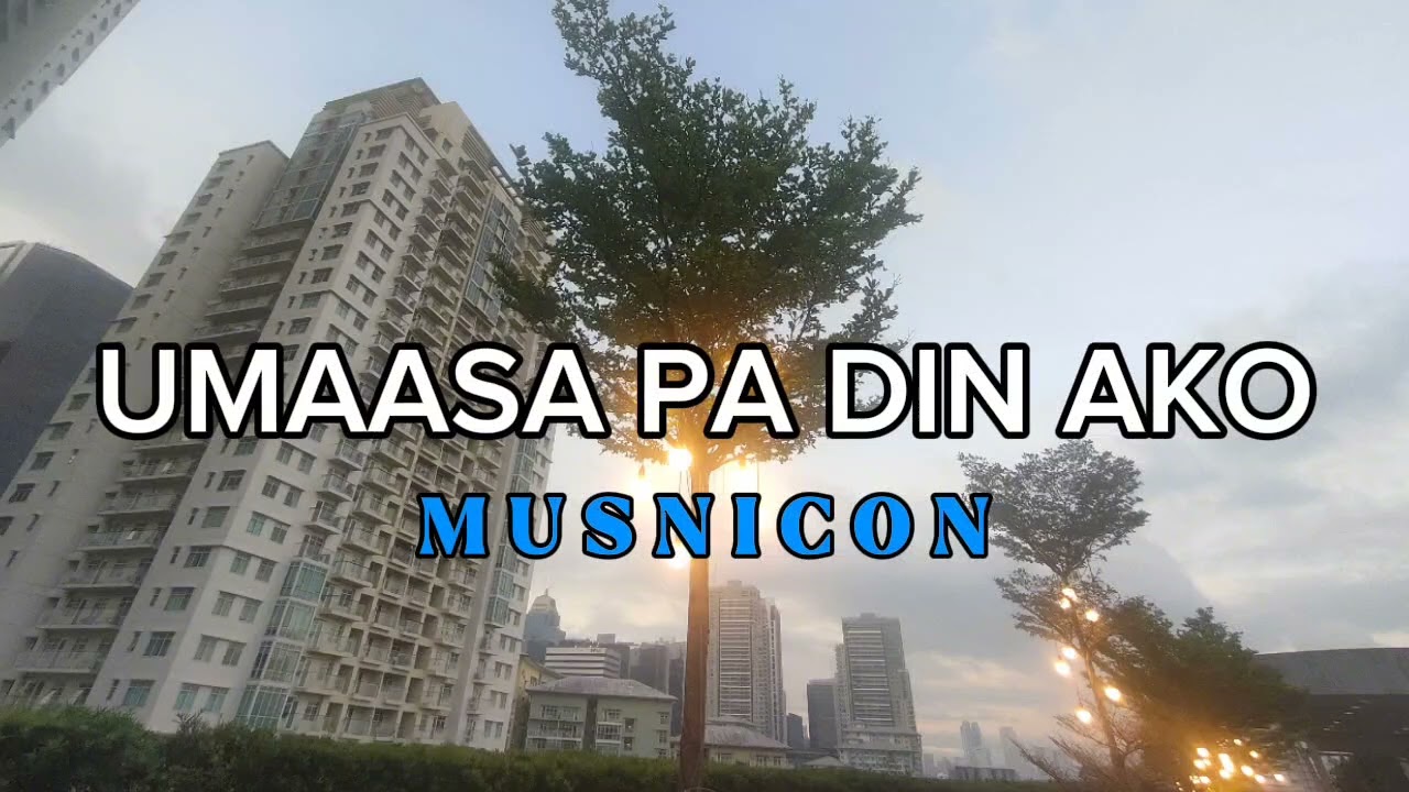 UMAASA PA DIN AKO