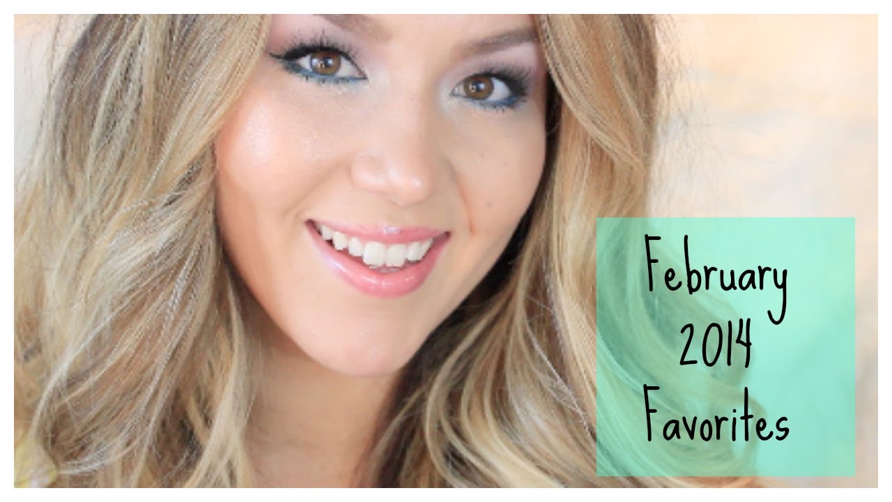 February Favorites 2014