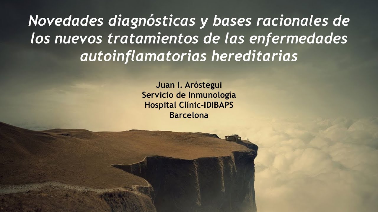 Novedades diagnósticas de las enfermedades autoinflamatorias hereditarias