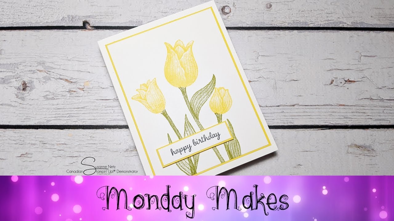Timeless Tulips Card featuring Stampin' Up!® Products