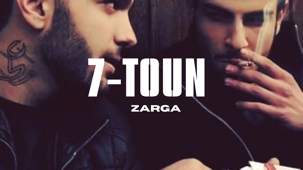 7 TOUN -  ZARGA (slowed + reverb)