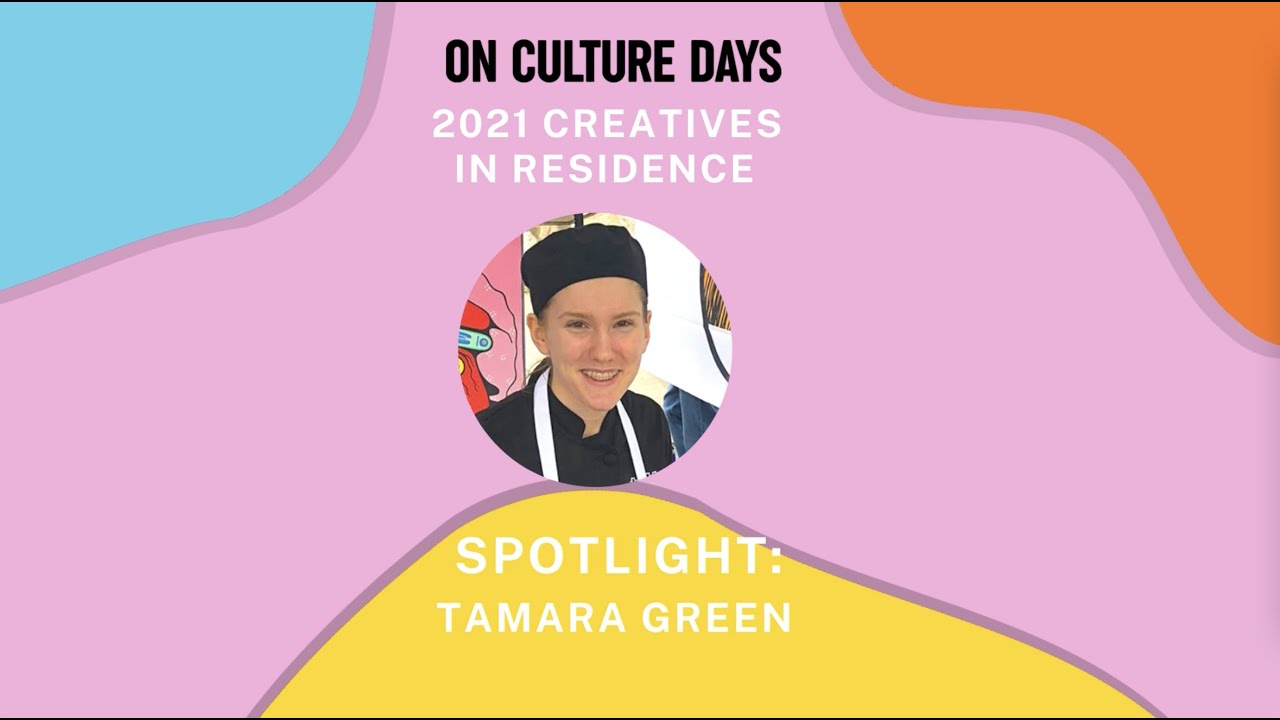 Culinary Interconnectedness: Tamara Green
