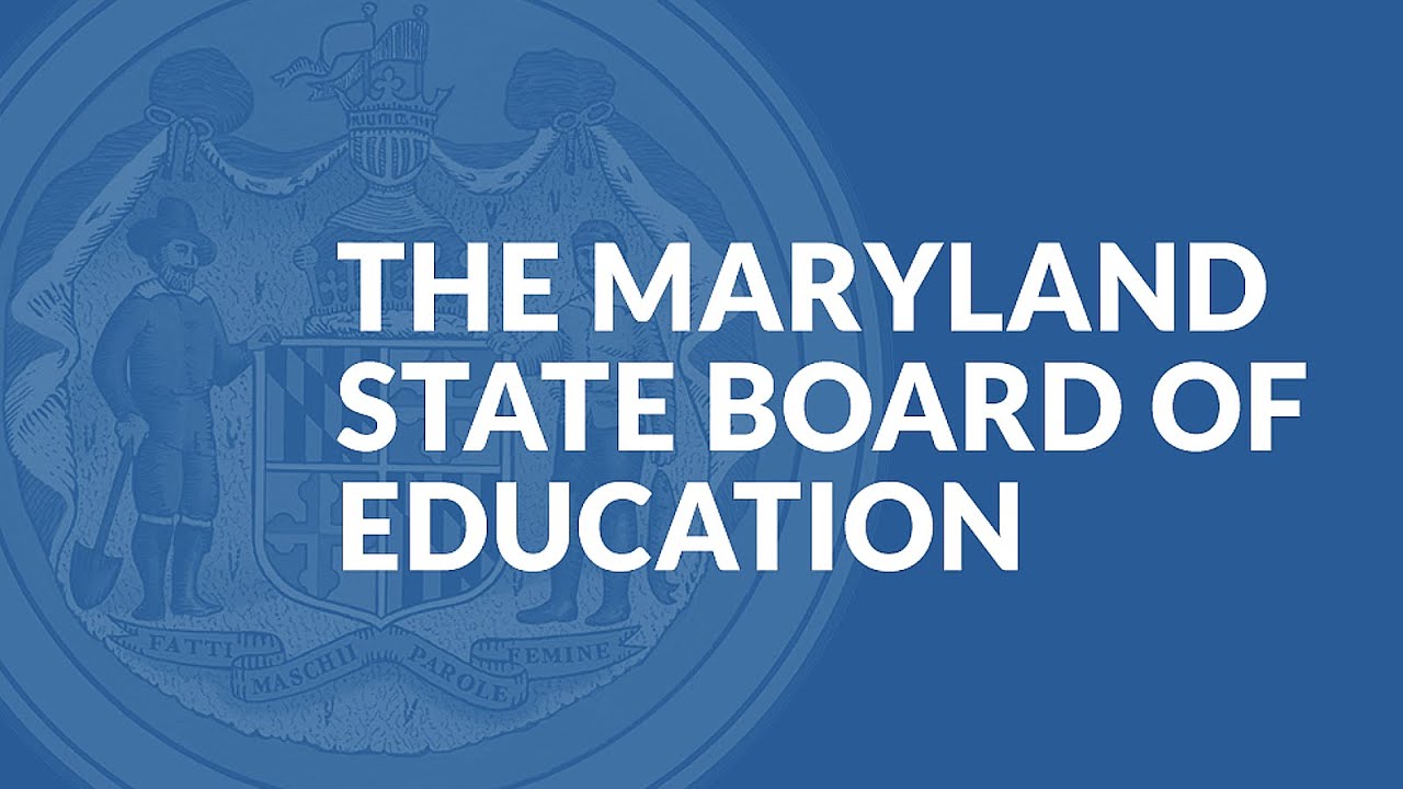 Meeting of the Maryland State Board of Education - Tuesday January 24th, 2023