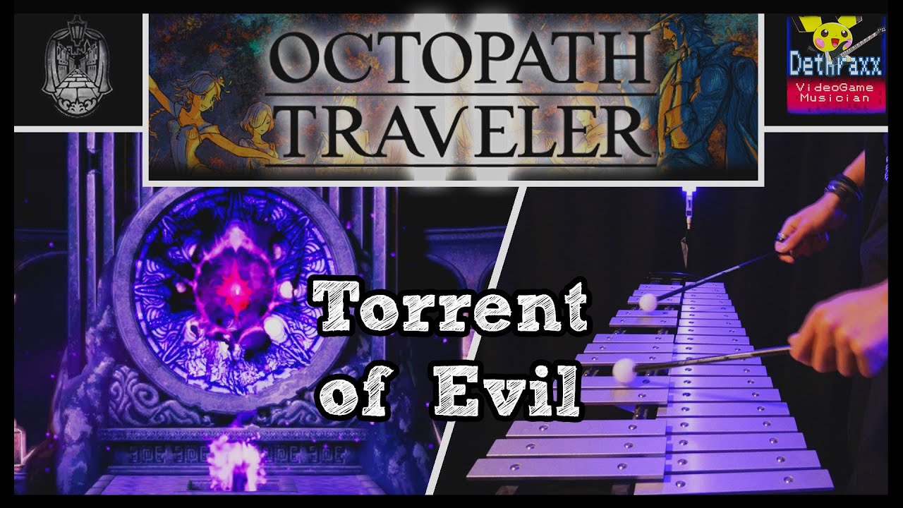 Octopath Traveler II: Torrent of Evil 【悪の奔流 BGM】 | Metal Remix Cover by Dethraxx (オクトパストラベラーⅡ)