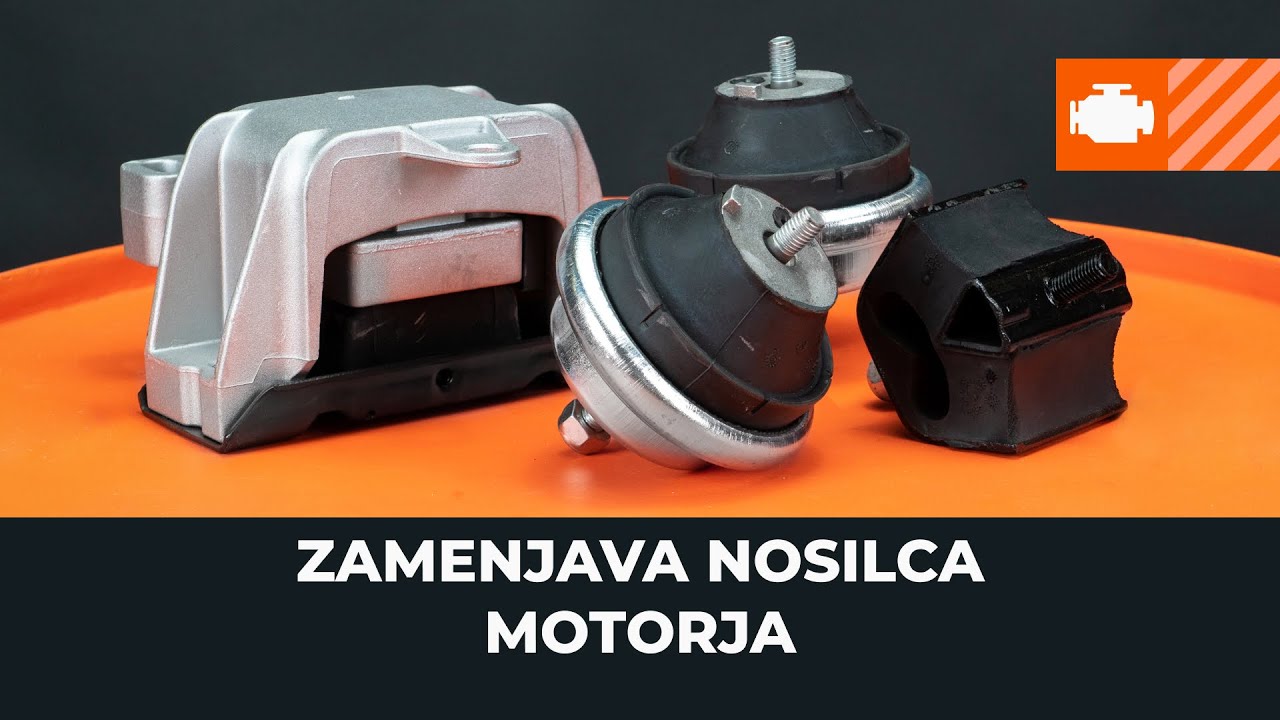 Kako zamenjati nosilec motorja [VODIČ AUTODOC]