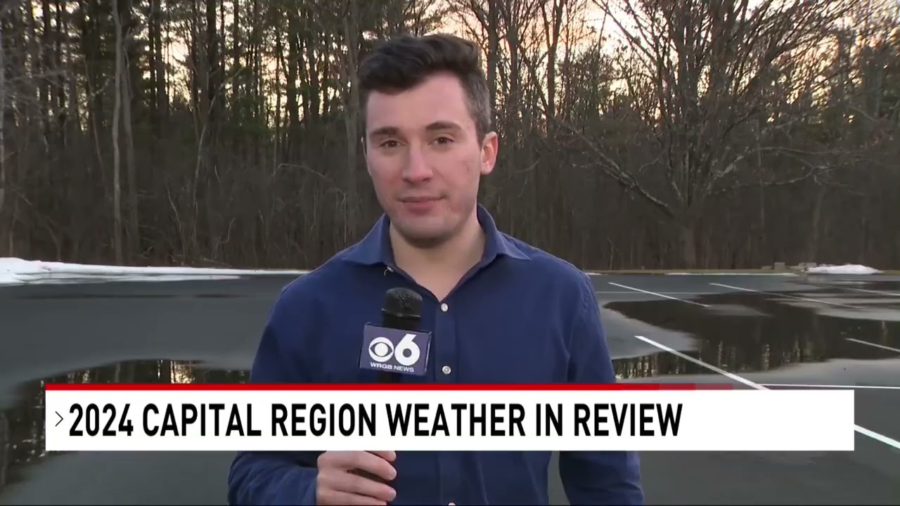 Sam Coplin 1/1/25 2024 Capital Region Weather Review