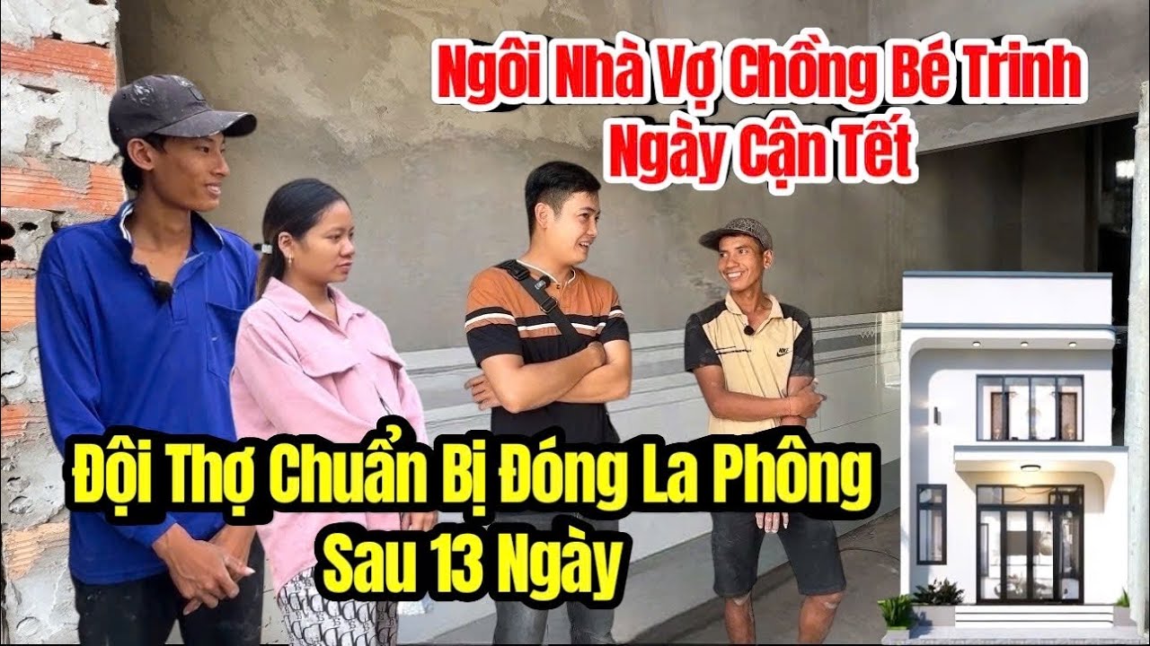 Cập nhật nhà Vợ Chồng Bé Trinh chuẩn bị đóng La Phông