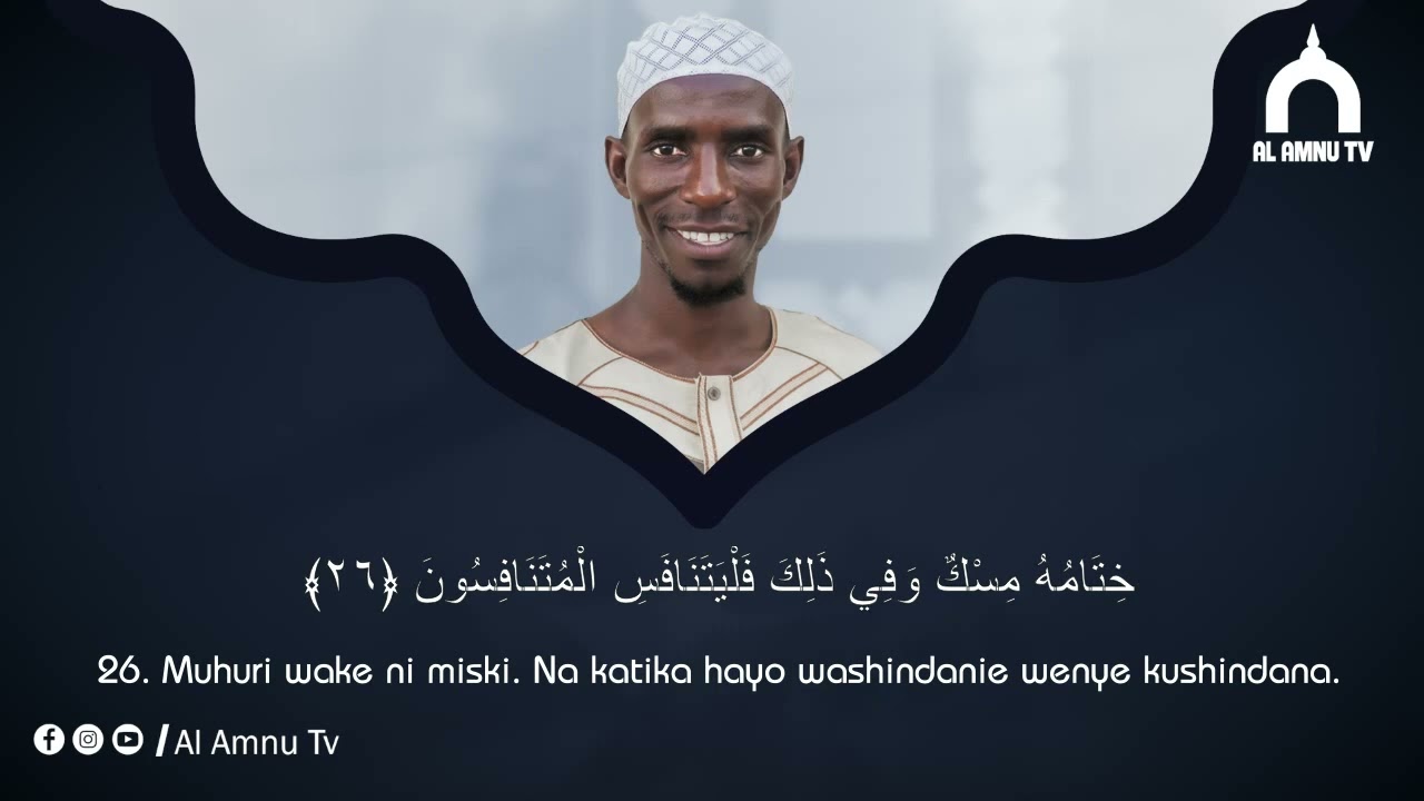 Suratu Al Mutwafifina by Sheikh Nuru