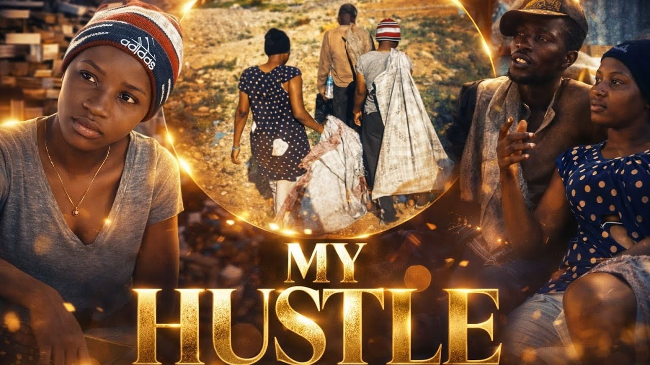 My hustle  episode  1