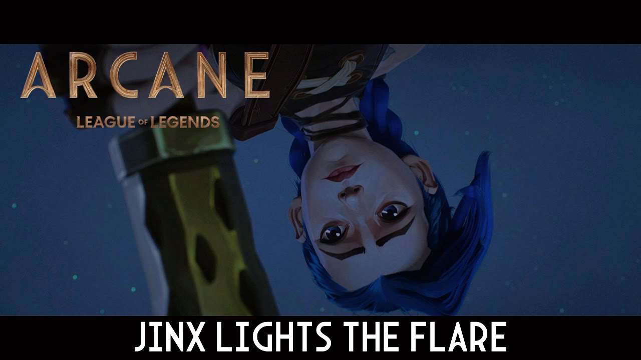 Jinx Lights Up The Flare