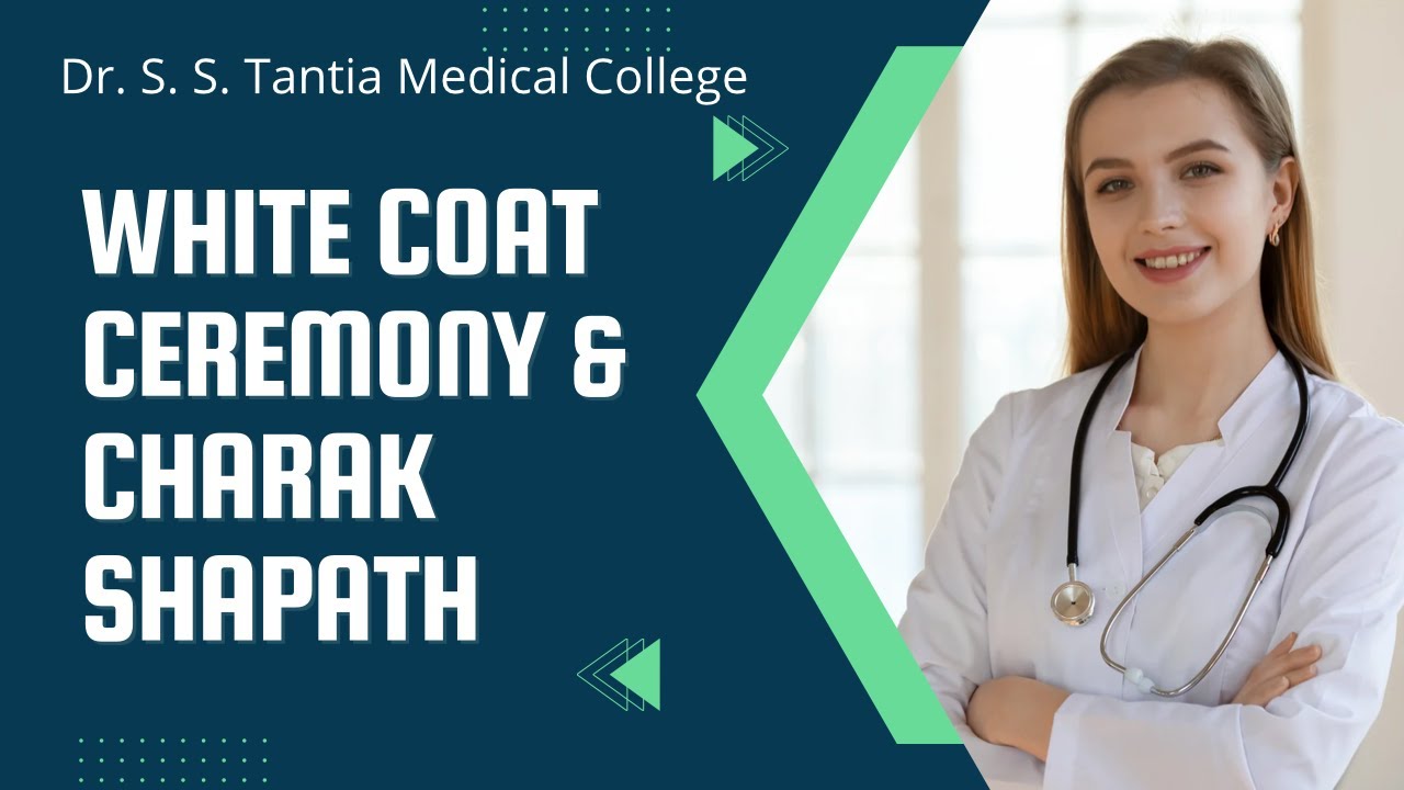 White Coat Ceremony & Charak Shapath | Tantia University
