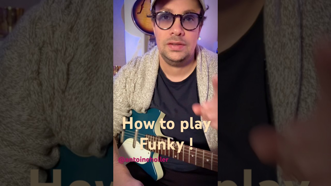 How to play Funky ! #guitar #coursdeguitare #funk