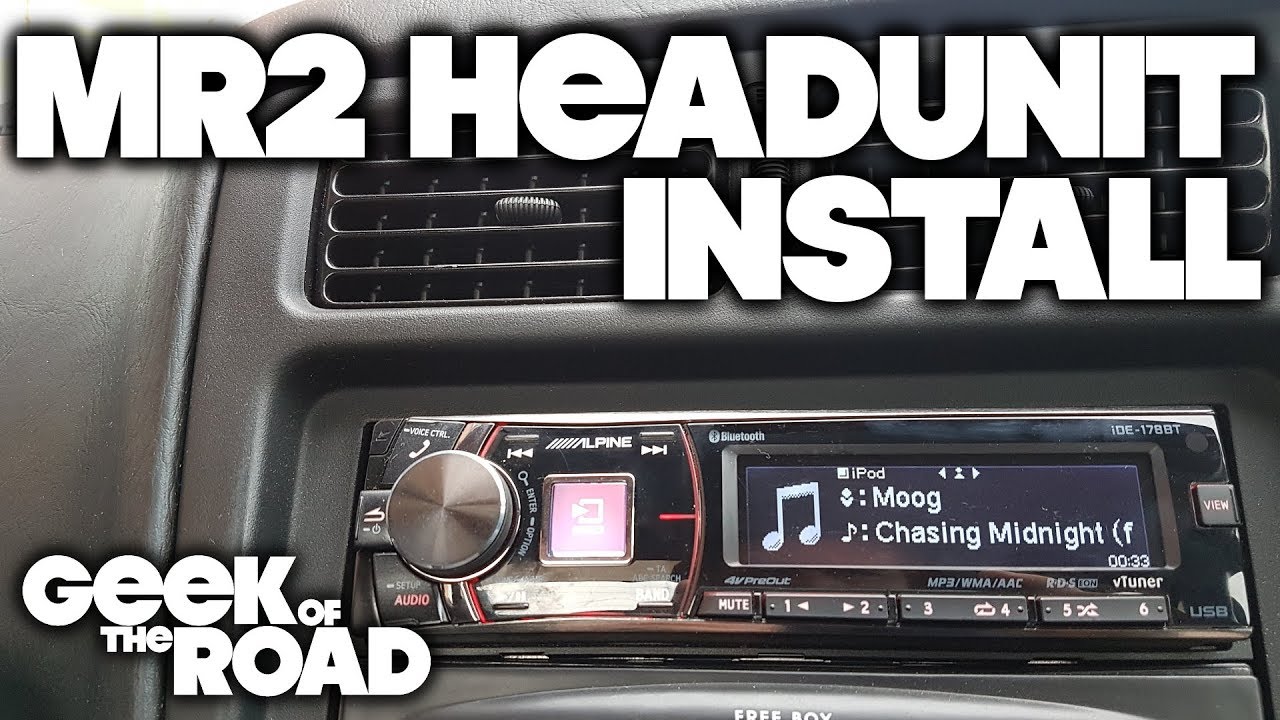 MR2 Headunit Installation