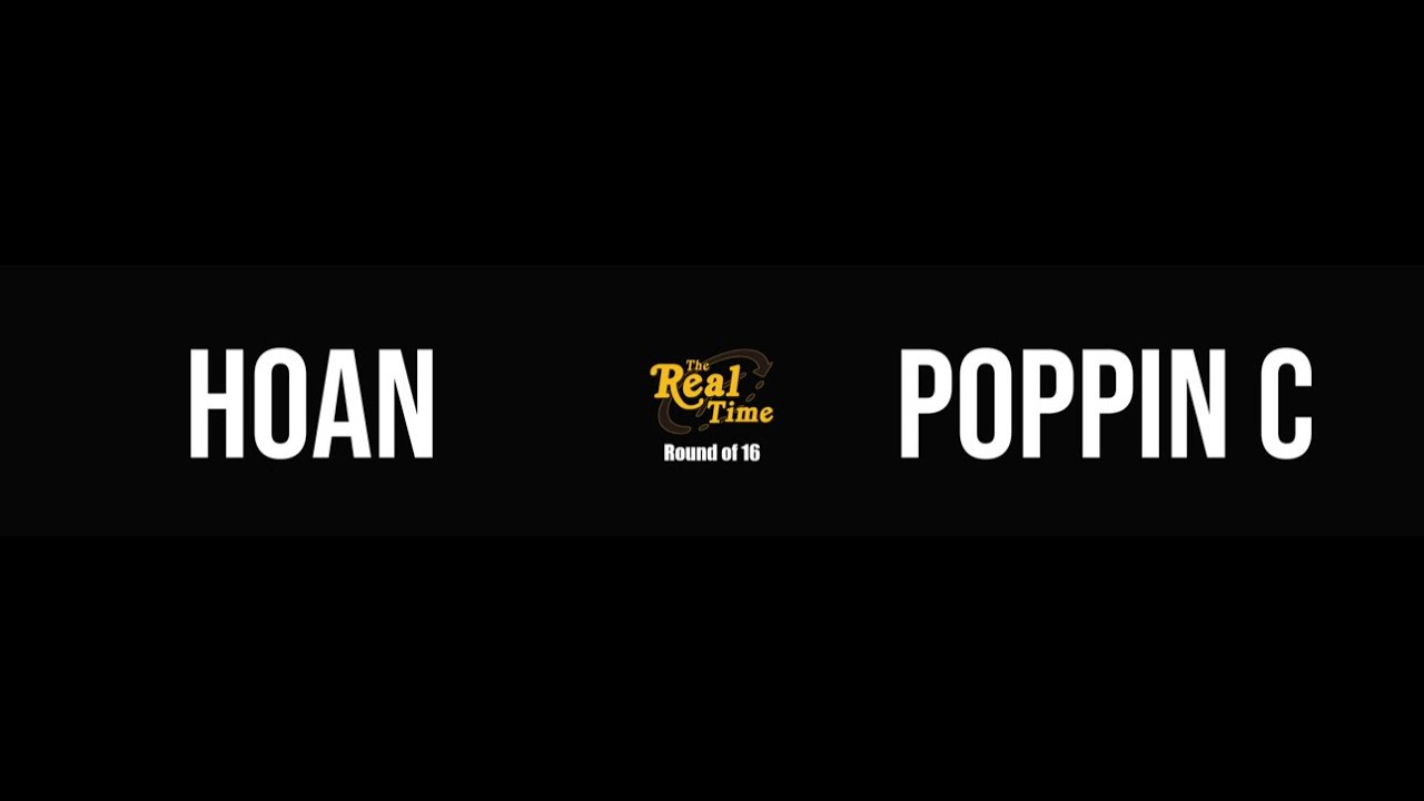 2024 The Real Time Korea - Round Of 16 HOAN vs POPPIN C