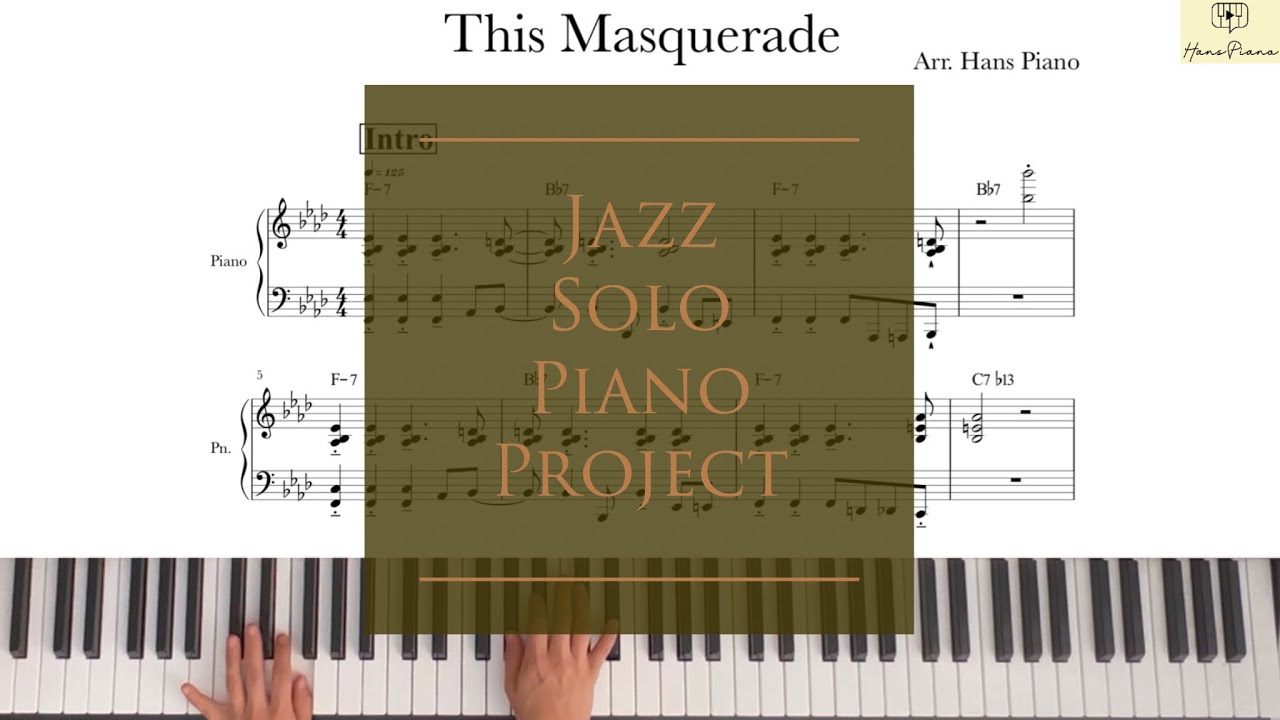 This Masquerade/Jazz Solo Piano download for free transcription/by.Leon Russell/arr.