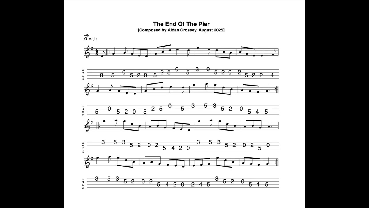 The End Of The Pier - a jig in G Major composed, tabbed and played by Aidan Crossey