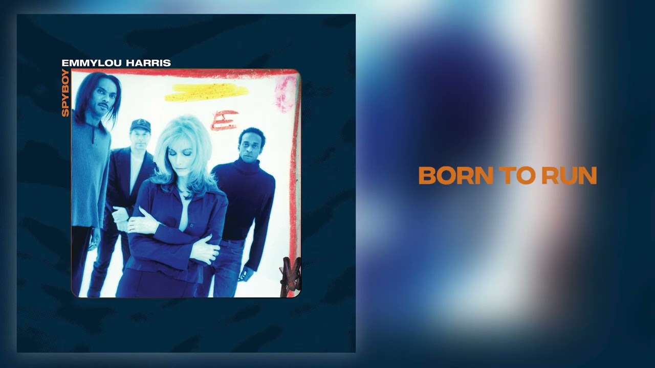 Emmylou Harris - "Born To Run" [Official Audio]
