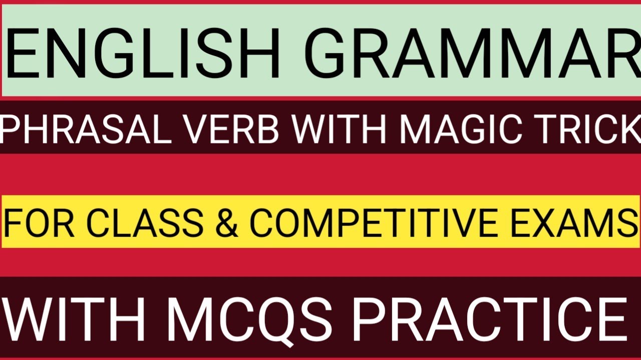 ENGLISH GRAMMAR#PHRASAL VERB GLASS#WITH TRICK IN EASY WAY