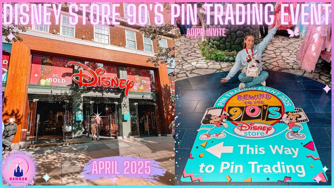 Disney Store London Rewind To The 90's Pin Trading Event Vlog April 2025 PR Invite UK Haul New Merch