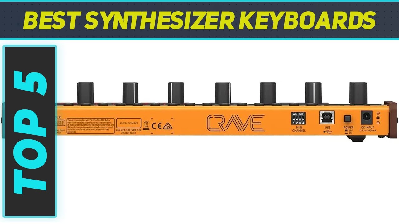 Top 5 Best Synthesizer Keyboards in 2023