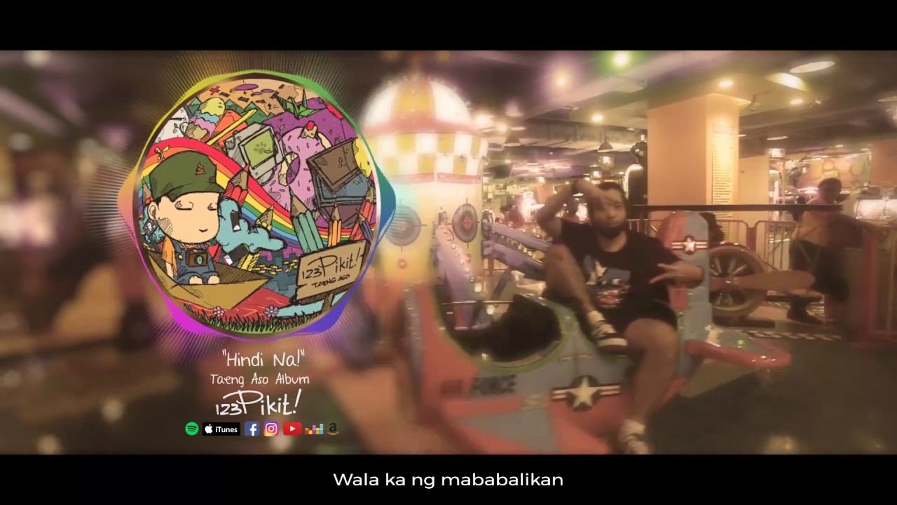 123 Pikit! - Hindi Na! (Album Version) (Lyric Video)