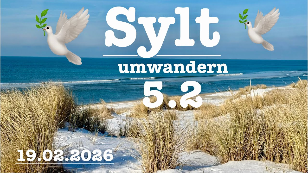 Sylt 5.2 💞 Weststrand nach Kampen 🥾🥾 Insel umwandern 