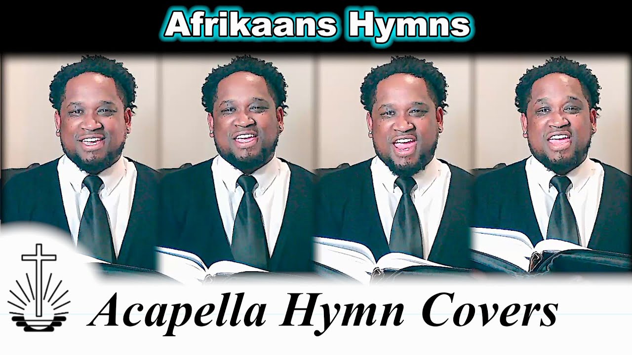 Afrikaans New Apostolic Hymns ✝️ NAC Hymn Covers