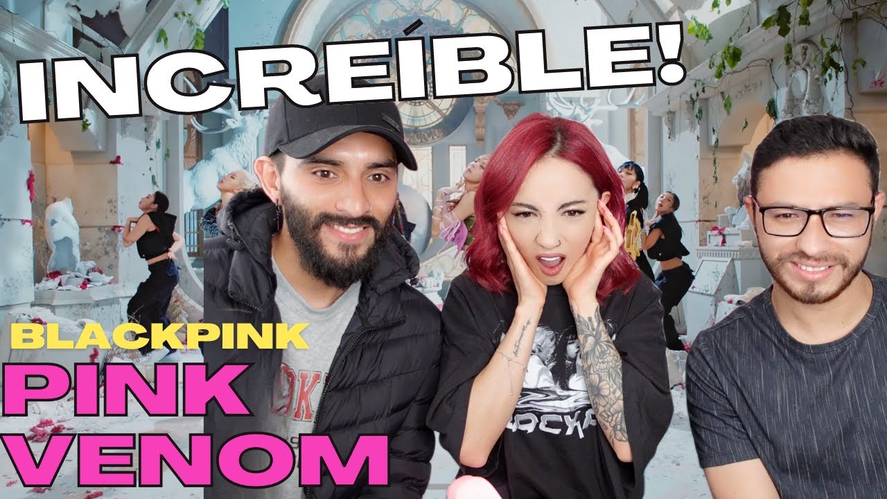 BLACKPINK - ‘Pink Venom’ M/V REACCIÓN | spanish reaction