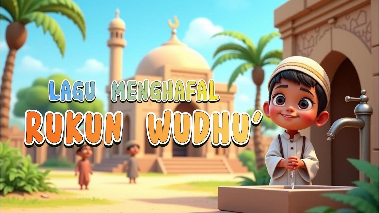 Lagu Anak  | 💧 Menghafal Rukun Wudhuk 💧 |  Edukasi Islami  | Guru Musik Anak