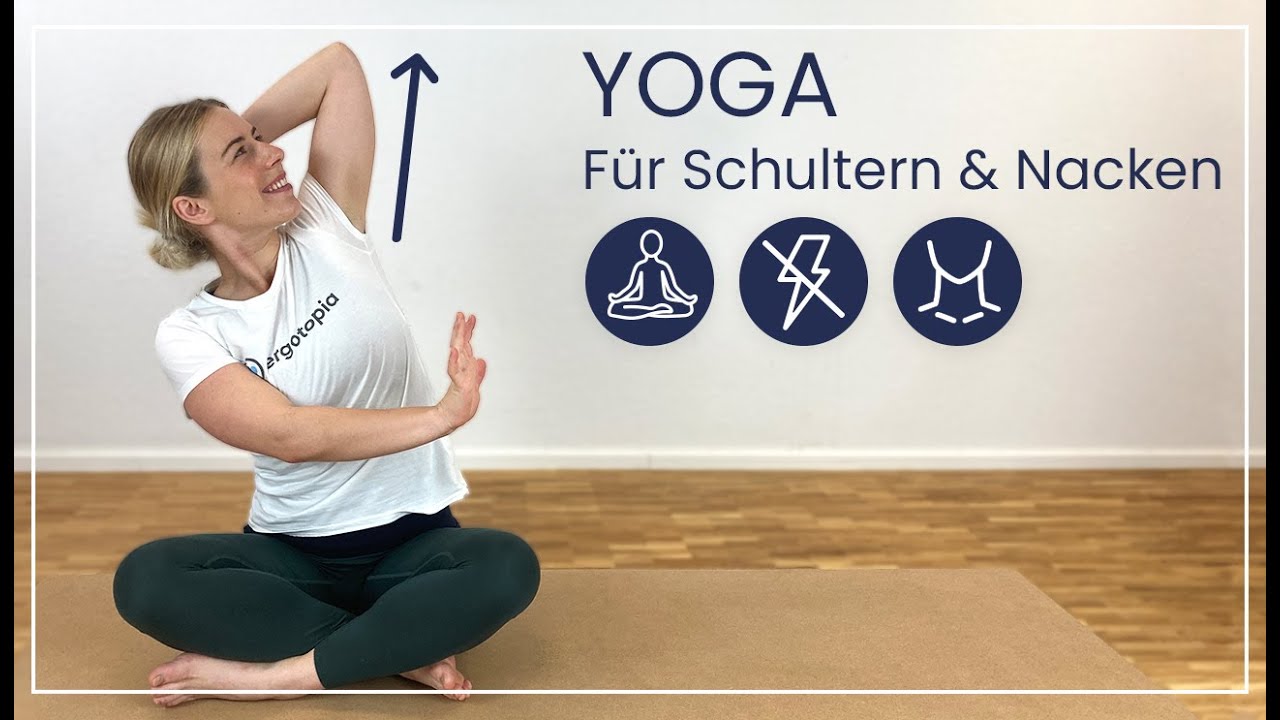 Yoga für Schultern & Nacken - Angenehme Dehnübungen gegen Verspannungen