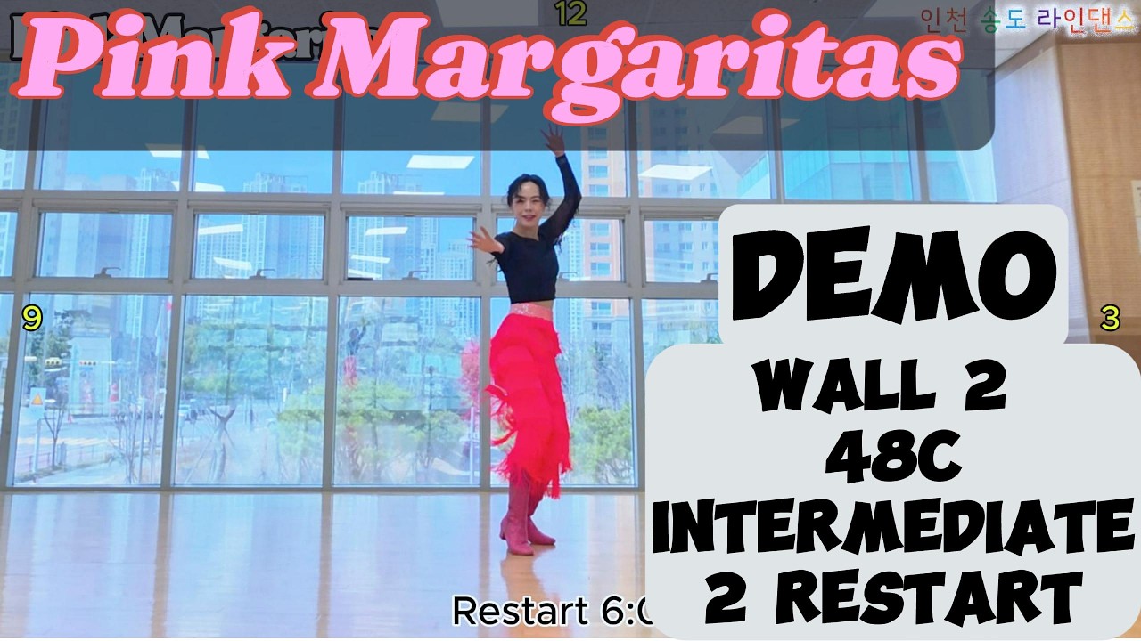 Pink Margaritas Demo / 핑크 마가리타스 라인댄스/ Intermediate/ 중급 라인댄스/ 송도 라인댄스/ 인천 라인댄스/ 원희쌤/ 위올라