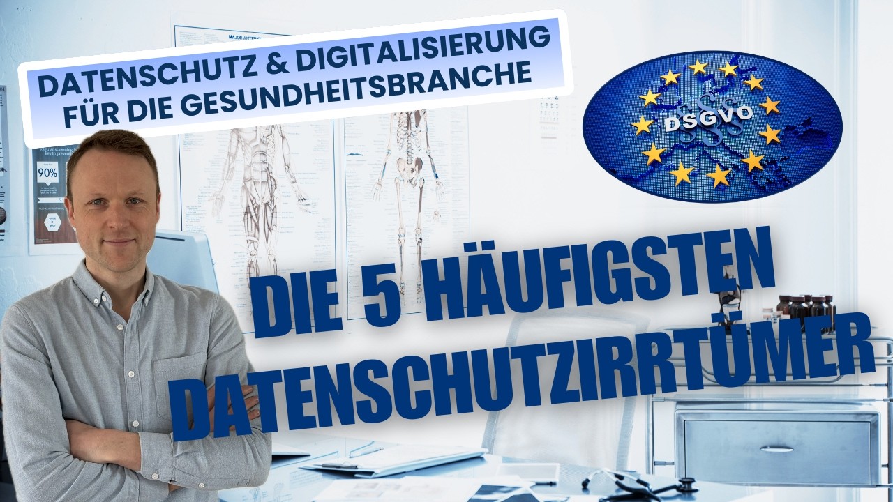 Datenschutz & DSGVO im Gesundheitswesen: Die 5 gr&ouml;&szlig;ten Irrt&uuml;mer