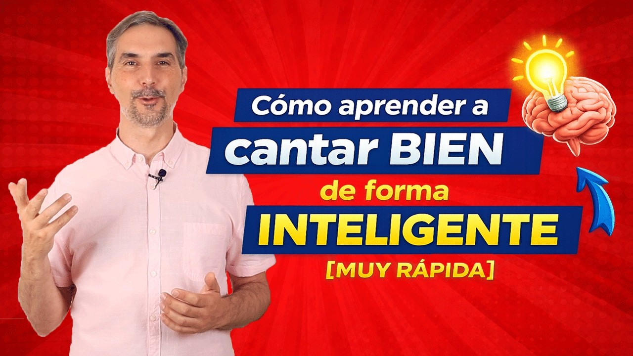 Como Aprender a Cantar Bien de forma INTELIGENTE [¡y rápida!]